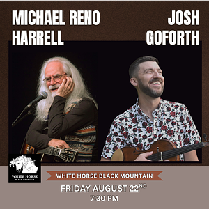 Michael Reno Harrell & Josh Goforth | Upcoming Arts Events | Arts ...